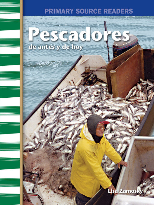 Title details for Pescadores de antes y de hoy by Lisa Zamosky - Available